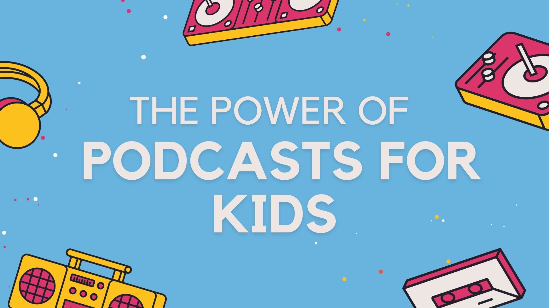 podcast for kids