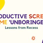 Screen time for kids