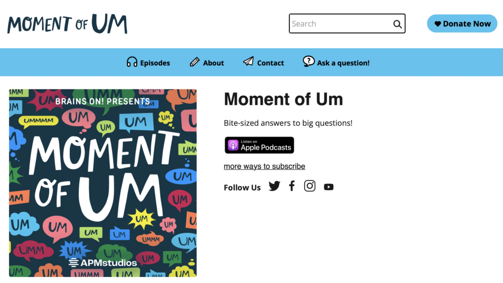 A Moment of Um Podcast