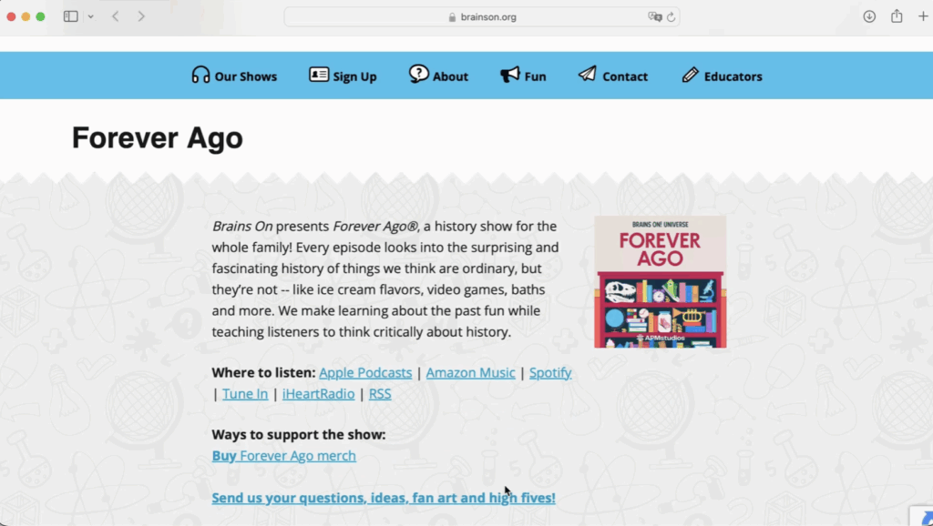 Forever Ago Podcast from BrainsOn.org